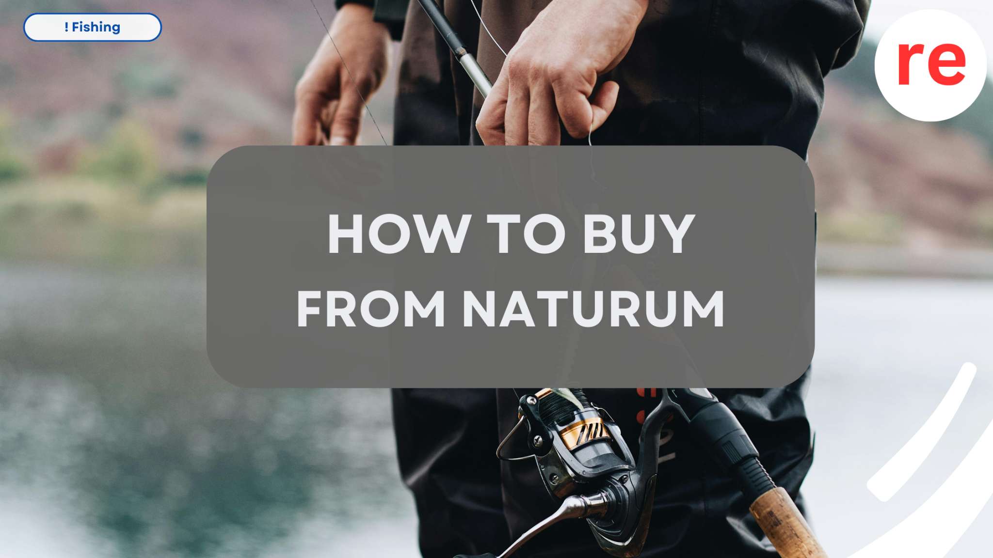 How to Buy Fishing Gear from Naturum